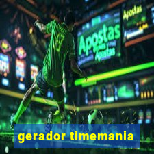 gerador timemania